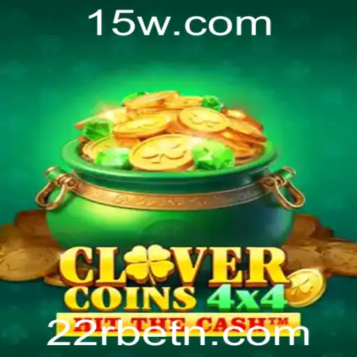 Descubra CloverCoins4x4: O Jogo de Estratégia e Aventura que Conquista com 22rbet
