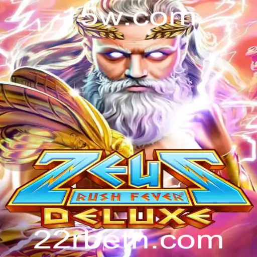Descubra o Mundo de ZeusRushFeverDeluxe: O Jogo Que Conquistou 22rbet
